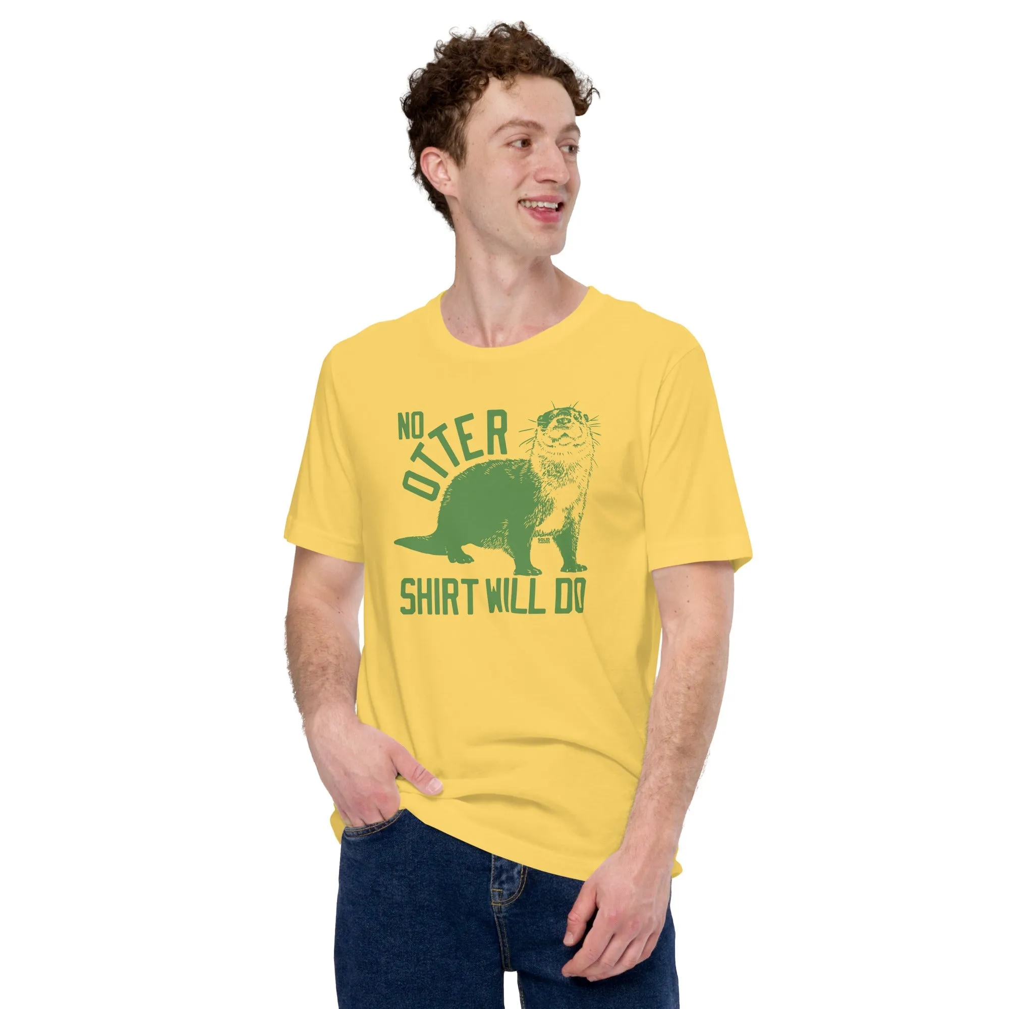 No Otter Shirt Will Do Soft Style T-Shirt