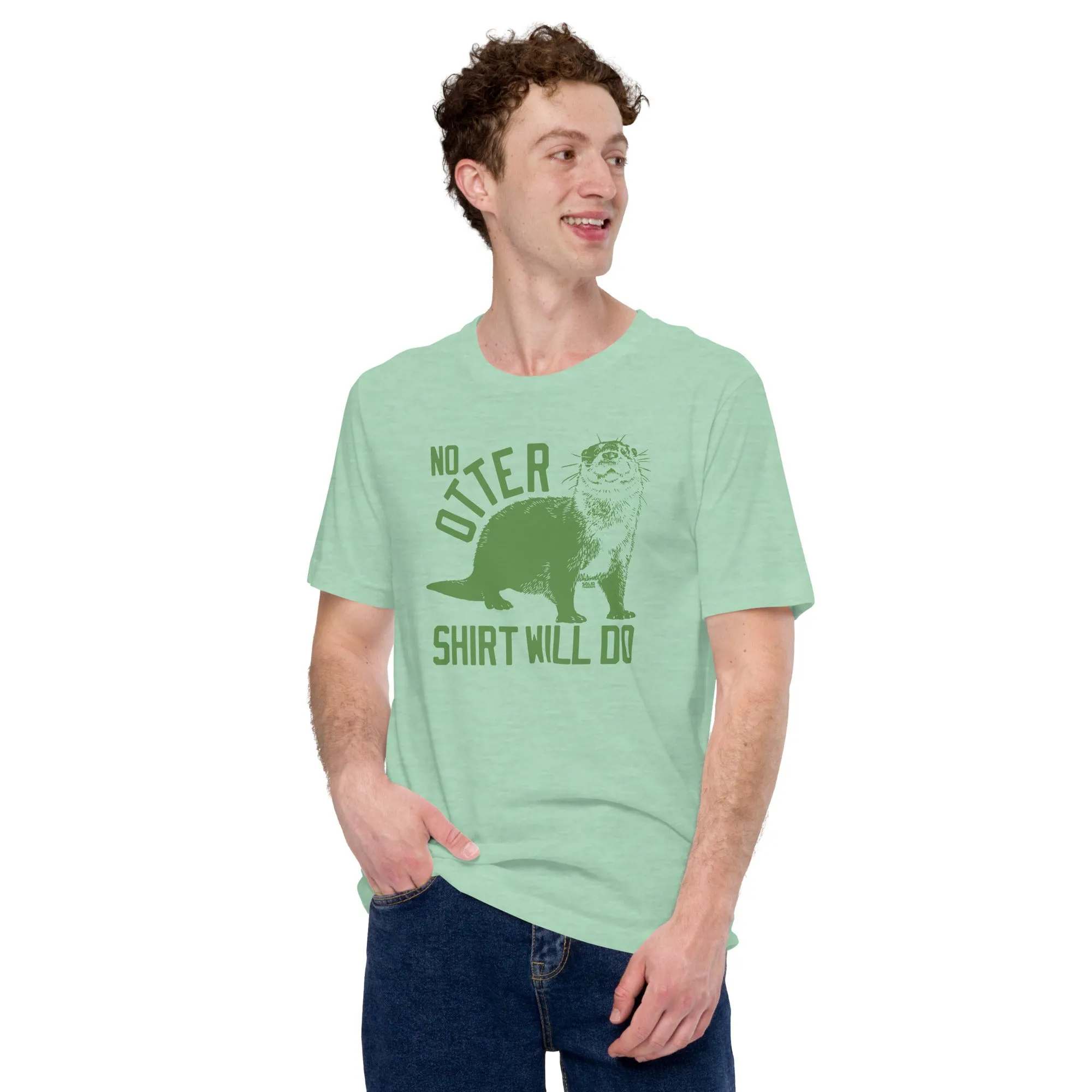 No Otter Shirt Will Do Soft Style T-Shirt